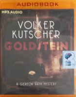 Goldstein - A Gereon Rath Mystery written by Volker Kutscher performed by Mark Meadows on MP3 CD (Unabridged)